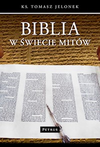 Biblia w świecie mitów - Jelonek Tomasz - książka