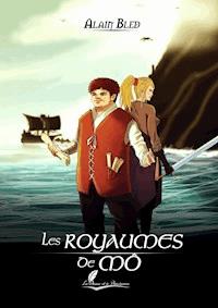 Les Royaumes de Mô - Alain Bled - ebook