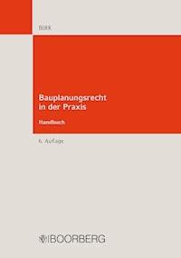 Bauplanungsrecht in der Praxis - Handbuch - Hans-Jörg Birk - ebook