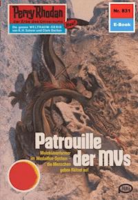 Perry Rhodan 831: Patrouille der MVs - H.G. Ewers - ebook