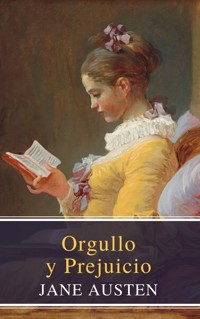 Orgullo y Prejuicio ( Pride and Prejudice ) - Jane Austen  - ebook
