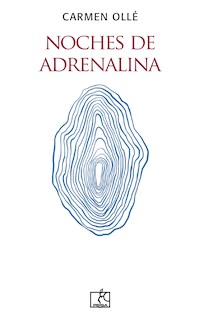 Noches de adrenalina - Carmen Ollé - ebook