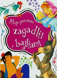 Moje pierwsze zagadki z bajkami -  - książka