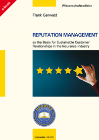 Reputation Management - Frank Gerwald - ebook