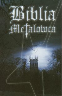 Biblia Metalowca -  - książka