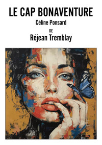 LE CAP BONAVENTURE - Réjean Tremblay - ebook