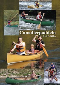 Canadierpaddeln - Axel D. Kühn - ebook