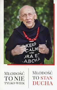 Młodość to nie tylko wiek - Leon Knabit - książka