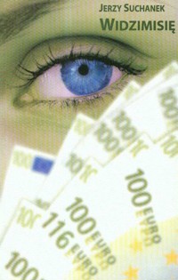 Widzimisię - Suchanek Jerzy - książka