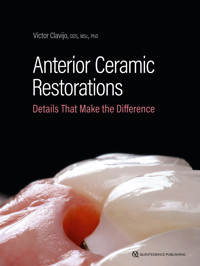 Anterior Ceramic Restorations - Victor Clavijo - ebook