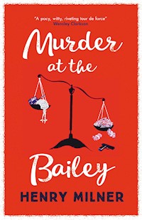 Murder at the Bailey - Henry Milner - ebook