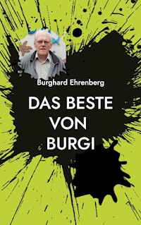 Das Beste von Burgi - Burghard Ehrenberg - ebook