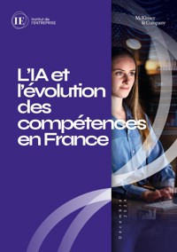 L'IA et l'évolution des compétences en France - Institut de l'Entreprise - ebook