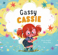 Gassy Cassie - Acosta Alicia - ebook
