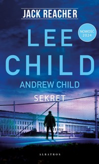 Jack Reacher: Sekret - Child Andrew, Child Lee - książka