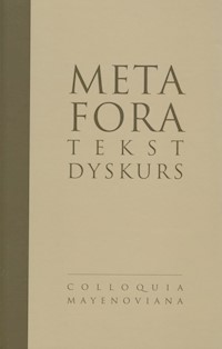 Metafora - tekst - dyskurs - Apresjan Jurij - książka