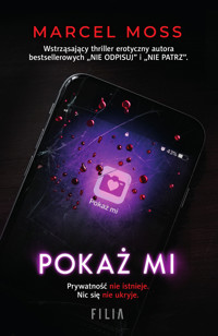 Pokaż mi - Marcel Moss - ebook + audiobook + książka