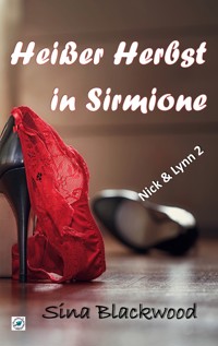 Heißer Herbst in Sirmione - Sina Blackwood - ebook