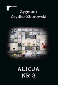 Alicja nr 3 - Zygmunt Zeydler-Zborowski - książka
