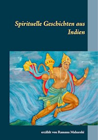 Spirituelle Geschichten aus Indien - Ramana Maharshi - ebook