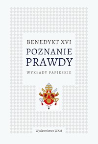 Poznanie prawdy - Benedykt XVI  - ebook + książka