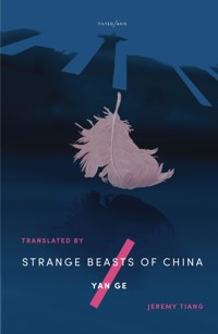 Strange Beasts of China - Ge Yan - ebook