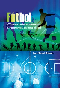 Fútbol - Juan Manuel Alfano - ebook