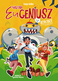 Nasz tata Eugeniusz. Robobot - Keller Kasia - audiobook + książka