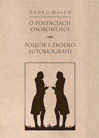 O postaciach osobowości - Misch Georg, Paczkowska-Łagowska Elżbieta - książka