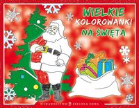 Wielkie kolorowanki na Boże Narodzenie -  - książka