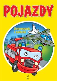 Pojazdy Kolorowanki i naklejki -  - książka