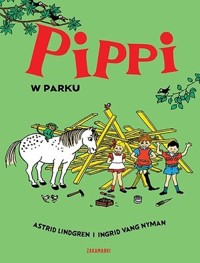 Pippi w parku - Astrid Lindgren - książka