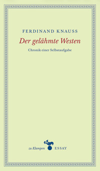 Der gelähmte Westen - Ferdinand Knauß - ebook