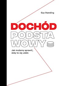 Dochód podstawowy - Standing Guy - książka