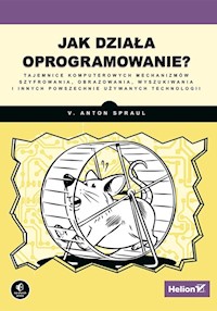 Jak działa oprogramowanie? - Spraul V. Anton - książka