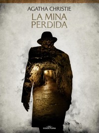 La mina perdida - Agata Christie - ebook