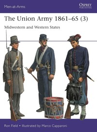 Men-at-Arms 559 The Union Army 1861-65 (3) - Field Ron - książka