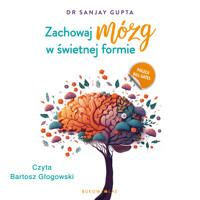 Zachowaj mózg w świetnej formie - Gupta Sanjay - ebook + audiobook + książka