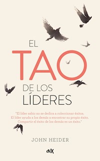 El Tao de los líderes - John Heider - ebook
