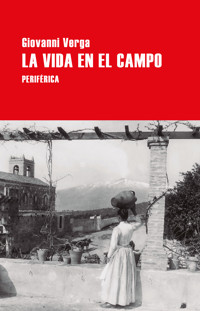 La vida en el campo - Giovanni Verga - ebook
