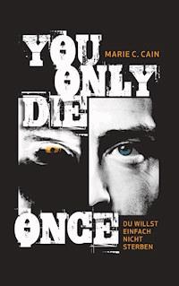 You Only Die Once - Marie C. Cain - ebook