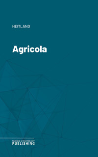 Agricola - Heitland - ebook