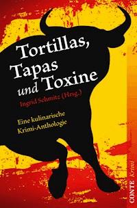 Tortillas, Tapas und Toxine - Lilo Beil - ebook