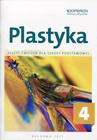 Plastyka 4 Zeszyt ćwiczeń - Florianowicz Piotr - książka