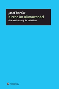 Kirche im Klimawandel - Josef Bordat - ebook