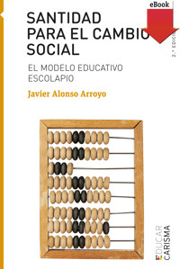 Santidad para el cambio social - Javier Alonso Arroyo - ebook