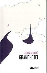 Grandhotel Powieść nad chmurami - Jaroslav Rudiš - książka
