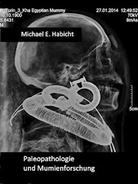 Handbuch Paleopathologie und Mumienforschung -  - ebook