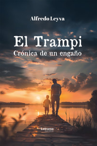El trampi - Alfredo Leyva - ebook