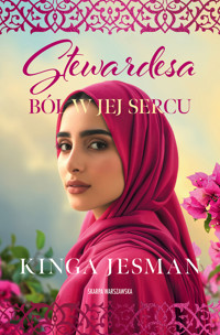Stewardesa. Ból w jej sercu - Kinga Jesman - ebook + audiobook + książka